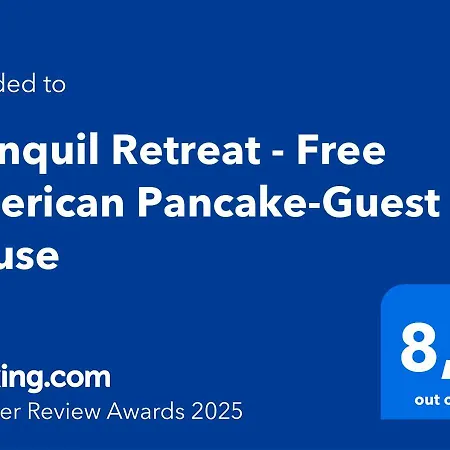 Tranquil Retreat - Free American Pancake-guest House Affittacamere