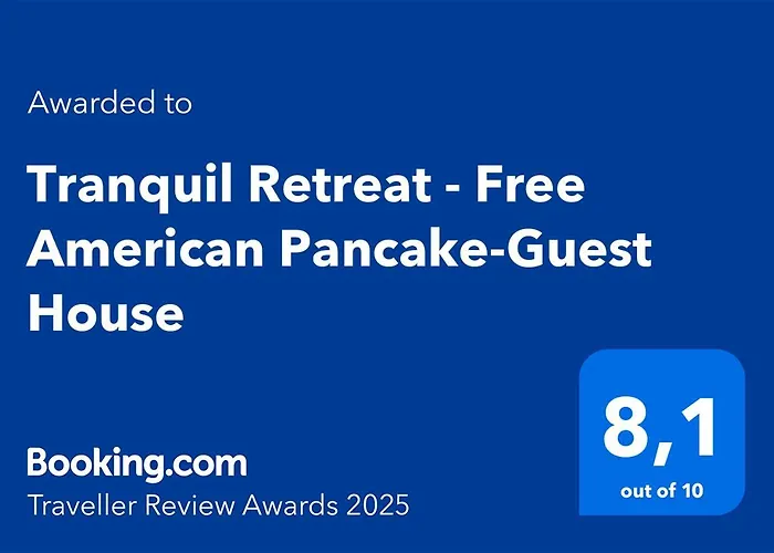 Tranquil Retreat - Free American Pancake-guest House Pensionat